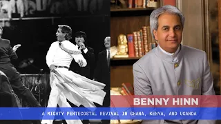 A Mighty Pentecostal Revival in Ghana, Kenya, and Uganda - Benny Hinn