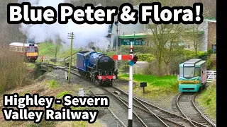 Chairmans Train! BLUE PETER & FLORA Together at HIGHLEY on the Severn Valley Railway! 20/03/24