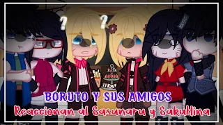 || Boruto y sus amigos reaccionan al Sasunaru y SakuHina || •Parte 1/2 • °GC°