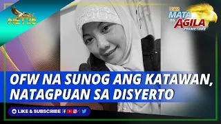 OFW, NATAGPUANG PATAY AT SUNOG ANG KATAWAN SA DISYERTO SA KUWAIT