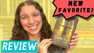 New Favorite Fantasy!!! || The Unbroken Review (Spoiler Free) || June 2021 [CC]