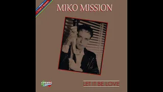 Miko Mission - Let It Be Love (2010)