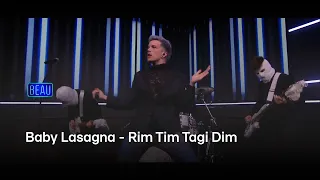 Baby Lasagna - Rim Tim Tagi Dim | Beau