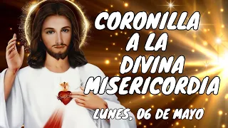 CORONILLA A LA DIVINA MISERICORDIA. LUNES, 06 DE MAYO. #misericordia