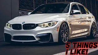 5 THINGS I LIKE ABOUT MY BMW F80 M3!