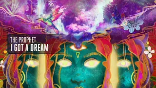 The Prophet - I Got A Dream [Extended Mix]