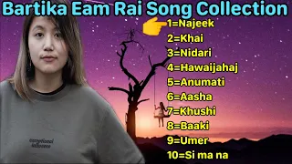 Bartika Eam Rai song collection.new nepali song 2020