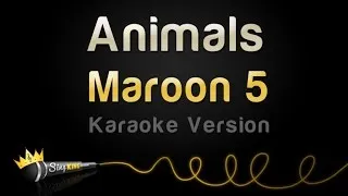Maroon 5 - Animals (Karaoke Version)