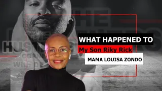 MAMA LOUISA | RIP Riky Rick, New Book, Kilimanjaro, Mount Everest, Family, Healing Process