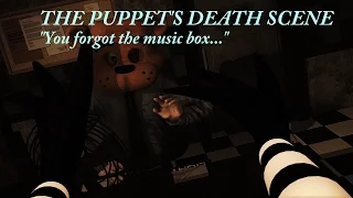 [SFM FNaF] FNaF The Puppet's Death Scene Animatronic Perspective