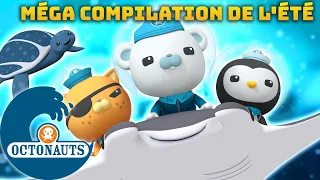 Octonauts - MÉGA compilation de l'été ☀️ | Épisode spécial de plus de 5 heures+ !