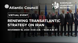 Renewing transatlantic strategy on Iran