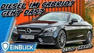 Wie GUT war das EINZIGE C-Klasse Cabriolet? Mercedes C250d A205 (2017) - Diesel Ja, Dach Nein