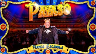 Franco Escamilla.- Show "Payaso" completo