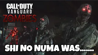 Shi No Numa On Vanguard Was....... | Vanguard Zombies