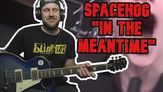 Spacehog "In the Meantime" GUITAR COVER