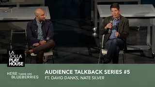 HERE THERE ARE BLUEBERRIES, Talkback 5, August 18, with David Danks and Nate Silver