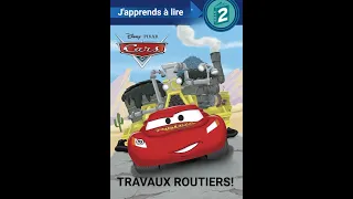 la lecture du livre TRAVAUX ROUTIERS! DISNEY PIXAR Cars J'apprends à lire