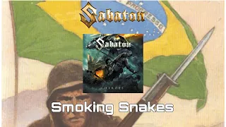 Sabaton - Smoking Snakes | Субтитры на русском