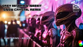 Grey Aathma & Nabhit- Babalos Snow Crystal (Remix) #snowcrystal#babalos#greyaathma #nabhit#psytrance