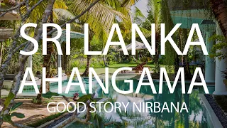 GOOD STORY NIRBANA Surf Yoga Boutique Hotel Tour video. Ahangama. Sri Lanka