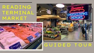 Reading Terminal Market Philadelphia - Why You Should Visit!