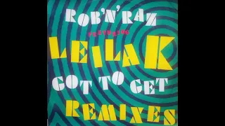 ROB 'N' RAZ FEATURING LEILA K - GOT TO GET (STONE'S NORDIK SWING THEORY) - SIDE B - 1989