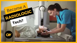 Become a RADIOLOGIC Tech in 2022? - Salary, Jobs, Education