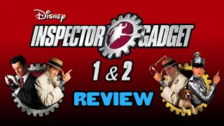 So I Watched Disney's Inspector Gadget 1 & 2 - Movie Review