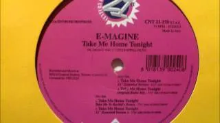 E-Magine - Take Me Home Tonight