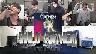 WILD ANTHEM - ANTHEM【Cover】