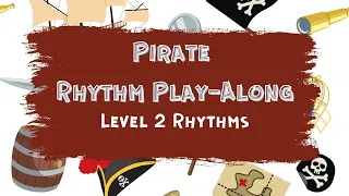 Medium Level-Pirate Rhythm Play Along-National Talk Like a Pirate Day Activity