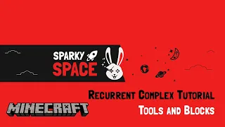 Minecraft Recurrent Complex Mod Tutorial - Tools and Blocks