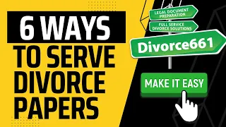 6 Ways To Serve Divorce Papers In California