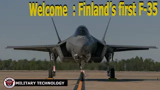 Welcome Finland’s first F 35