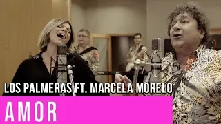 Amor - Los Palmeras ft. Marcela Morelo | Video Oficial Cumbia Tube