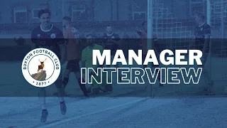 MANAGER INTERVIEW | Chorley - Buxton | 25/02/23