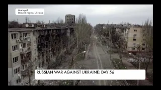 Life in destroyed Mariupol. Shelling of Mykolayiv, Kharkiv. 56th day of Russian war against Ukraine