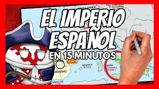 ❌ El IMPERIO ESPAÑOL en 15 minutos con MAPAS ❌