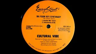 cultural vibe -  ma foom bey (original love chant club 12 mix)