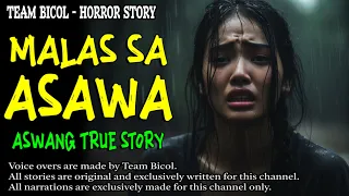 MALAS SA ASAWA | Kwentong Aswang | True Story