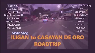 Iligan City to Cagayan de Oro MOTORVLOG