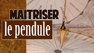 Comment se servir d'un pendule correctement? Maitriser le pendule - Conseils et astuces