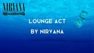 NIRVANA | LOUNGE ACT (LYRICS SONG)