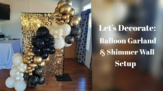 Let's Decorate: Balloon Garland and Gold Shimmer Wall Tutorial