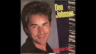 Don Johnson - Heartache Away (7" Version)