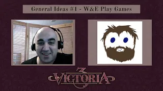 Victoria 3 PODCAST - General Ideas #1 w/ @wepg - Corn Laws, Fixing AI Construction, and More!