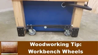 Woodworking tip: Workbench wheels