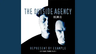 Represent By Example (The Outside Agency Remix)