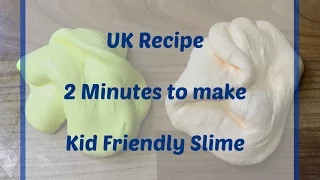 UK Recipe - Kid Friendly Slime (no Borax or Liquid Starch)